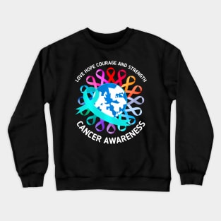 All Cancer Matters Awareness Support World Cancer Crewneck Sweatshirt